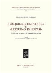 Il Pasquillus extaticus di Celio Secondo Curione (1503-1569) - Pasquino in estasi nella sua versione italiana - è una delle più significative e influenti opere della dissidenza religiosa nel Cinquecento. La presente edizione, ricostruendo sulla base di nuovi documenti una vicenda editoriale particolarmente intricata, mette per la prima volta a disposizione del lettore il testo critico della prima redazione latina e volgare del dialogo, fornendo un apparato di varianti e un articolato commento.